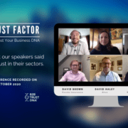 The Trust Factor - Making B2B Trust your business DNA - Panel Summary