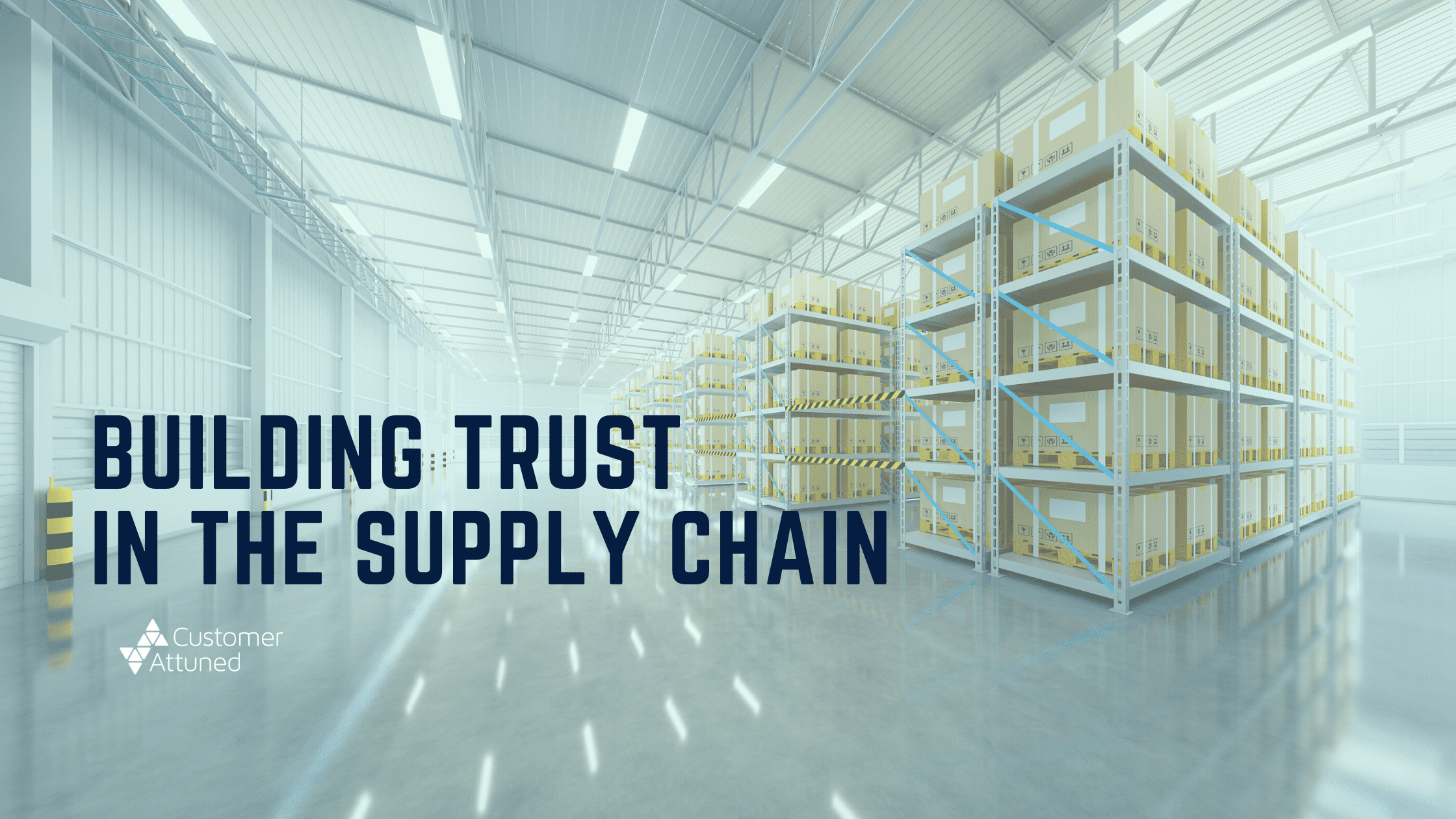 Building Trust in the Supply Chain