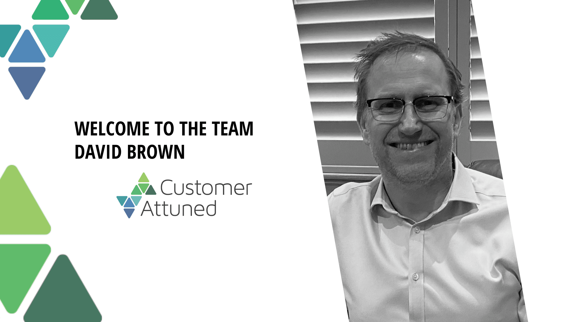 David Brown joins Customer Attuned