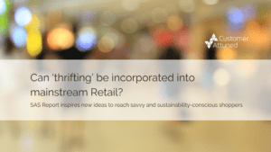 Can ‘thrifting’ be incorporated into mainstream Retail?