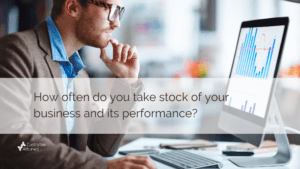 Take stock of business performance