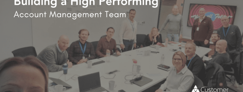 Building a high performing account management team